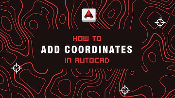 AutoCAD | How to Add Coordinates