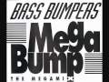 01. Bass Bumpers - Mega Bump (The Megamix)