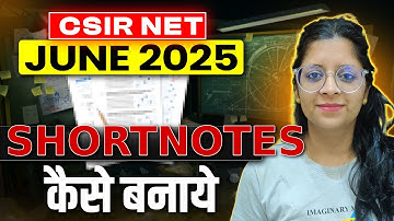 CSIR NET 2025 Short Notes Ka Master Trick✅ | Make Smart Notes for AIR 1 Preparation!