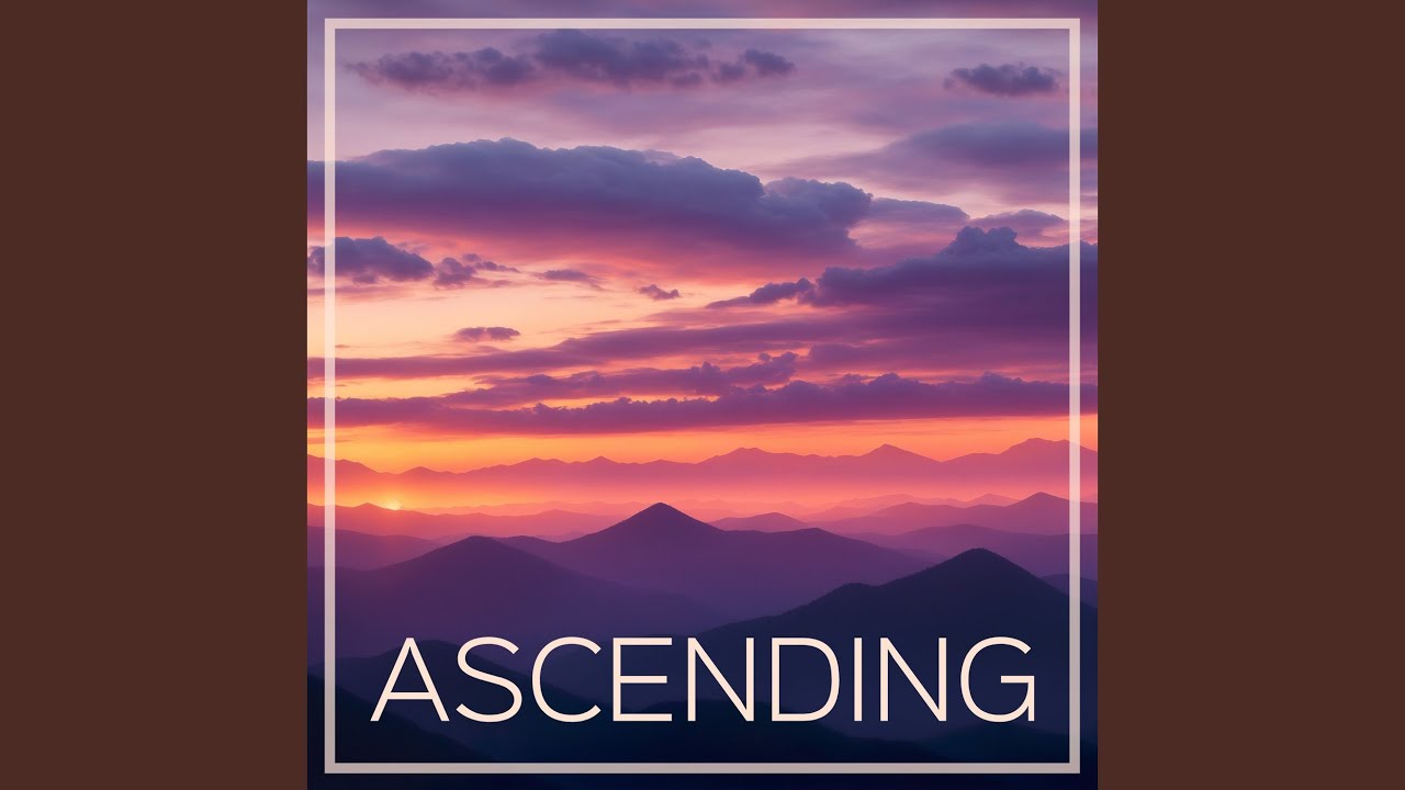 Watch Ascending on YouTube