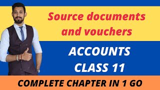 Source documents | Accounts | Class 11
