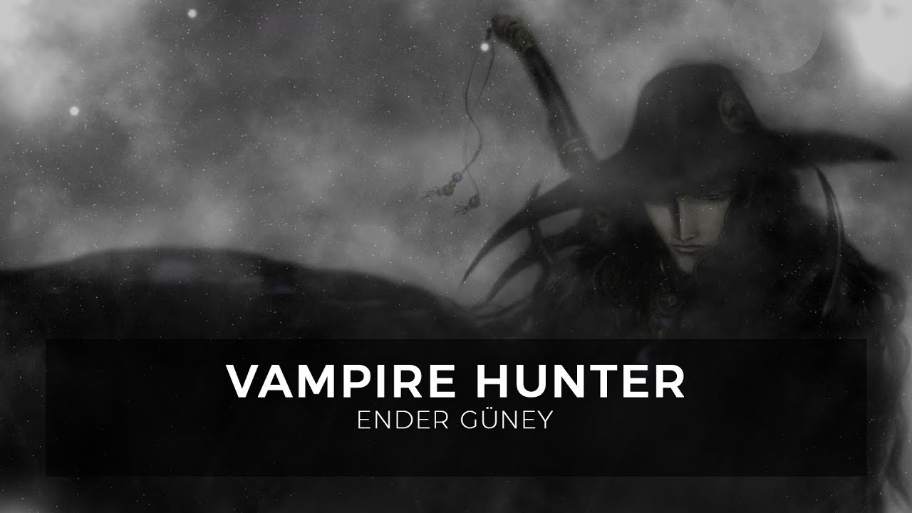 Vampire Hunter - Ender Güney (Official Audio) adlı videoyu YouTube'da izle Vampire Hunter - Ender Güney (Official Audio) adlı videoyu YouTube'da izle