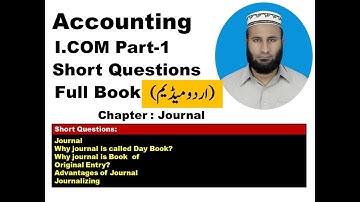 I.Com Part 1 Accounting Journal Short Questions Urdu Journal (Part1) |Class 11 Accounting Journal