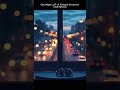 City Night LoFi 🌆 Smooth Groove &amp; Chill #shorts