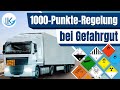 Gefahrgut: Die 1000-Punkte-Regel einfach erklärt!