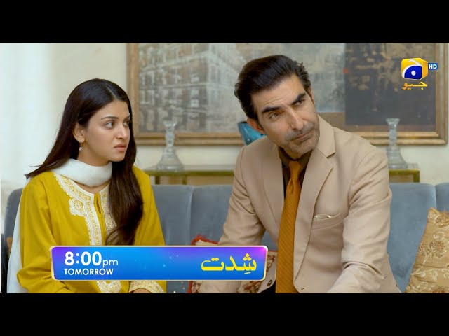 Shiddat Episode 36 Promo | Tomorrow at 8:00 PM only on Har Pal Geo class=