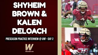 Shyheim Brown/Kalen DeLoach Interview FSU Practice at UNF | Mentoring Teammates | Warchant TV #FSU