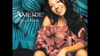 GOT TO BE THERE : AMERIE