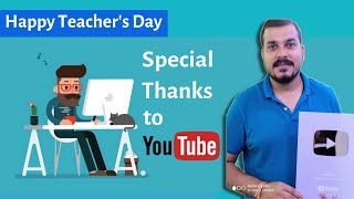 Special Thanks To Youtube - Happy Teacher's Day Youtube