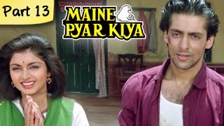 Maine Pyar Kiya Full Movie HD | (Part 13/13) | Salman Khan | Superhit Romantic Hindi Movies