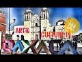 Oaxaca Art &amp; Culture