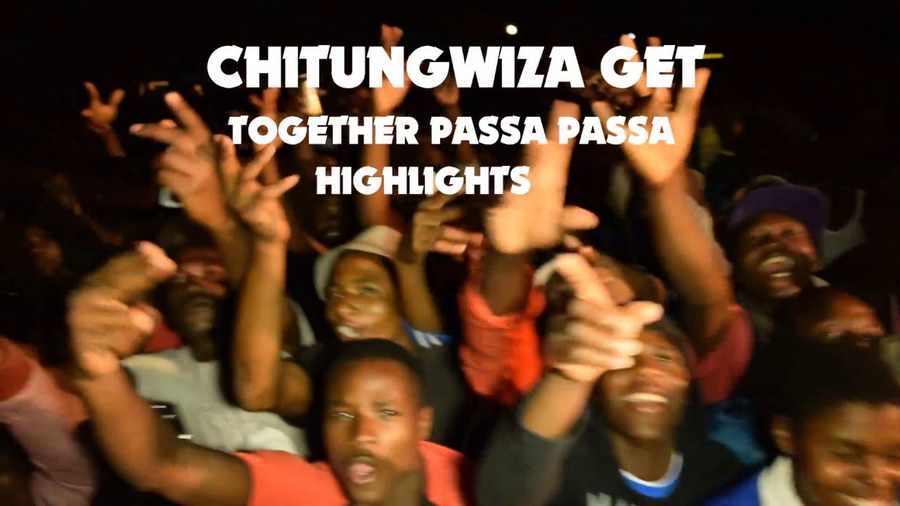 Chitungwiza Get Together Passa Passa Ft Lady Squanda Kinnah Ricky Fire Dhadza D Hwindi