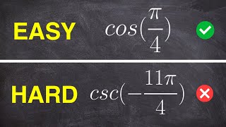 Easy Vs Hard Evaluating Trig Functions