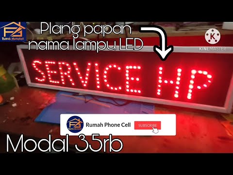 Membuat Papan nama/Plang Lampu LED dengan modal 35rb