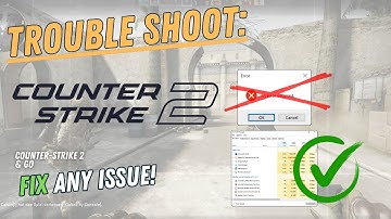 CSGO 2 – How to Fix Crashing, Lagging, Freezing, black screen…– Full Tutorial