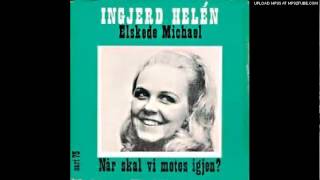 Video thumbnail of "Ingjerd Helen - Du behøver ikke love gull og grønne skoger"