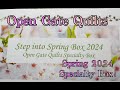 Open gate quilts step into spring 2024 specialty box