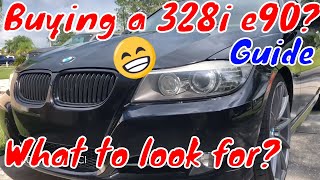 Buying a used BMW 3 series 328i E90 2006-2011 Common Issues What to look for