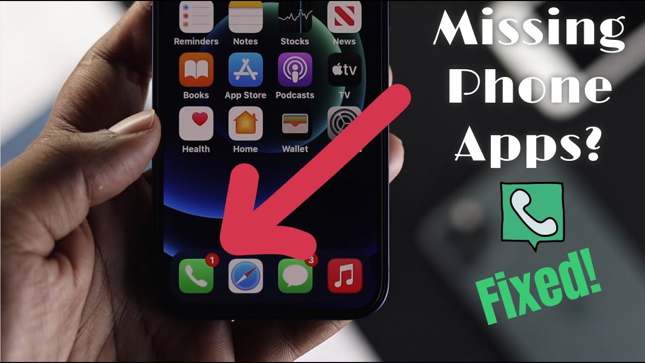 Fixed Phone Apps Missing From IPhone Home Screen Bring Back Missing