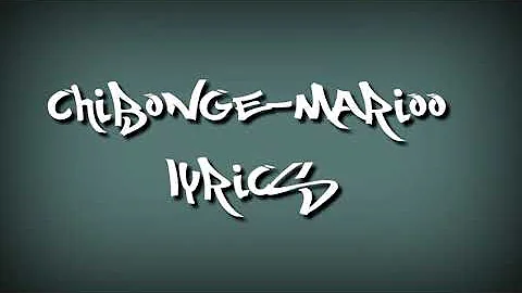 Chibonge - Marioo x Abbah x Hanstone (Official Video Lyrics)