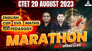 CTET AUGUST 2023 | CDP + EVS + MATHS + HINDI PEDAGOGY COMPLETE MARATHON | By Ashish & Solanki Sir