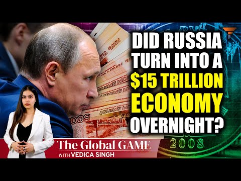 #TheGlobalGame : An Economic Miracle: Russia's Mind-Blowing Trillion Dollar Surge!