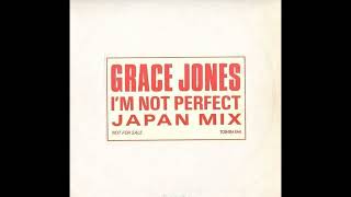 Grace Jones I'm Not Perfect (Japan Mix) Very Rare