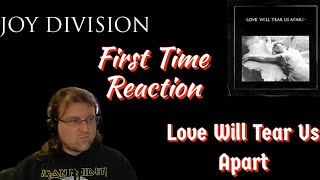 Joy Division Love Will Tear Us Apart First Time Reaction