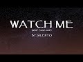 Silento - Watch Me (Whip / Nae Nae) (Lyrics)