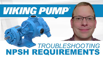 Pump Troubleshooting 101: NPSH