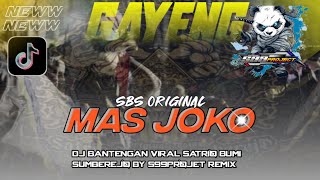 DJ BANTENGAN MAS JOKO STYLE GAYENG TERBARU 2025