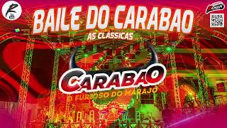 CARABAO - BAILE DO CARABAO - MÚSICAS CLÁSSICAS - NOVEMBRO 2023