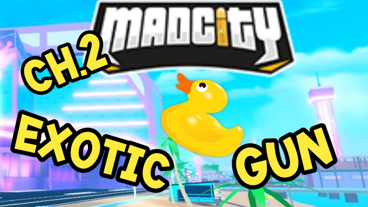 mad city chapter 2 release duck gun | roblox mad city 