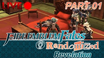 Fire Emblem Fates :: Revelation Randomized :: Part 1