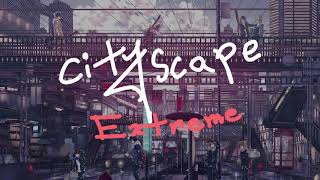 'Cityscape' - [Extreme Version] Trap/Hip Hop Beat.