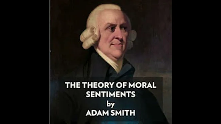 Theory of Moral Sentiments - Adam Smith