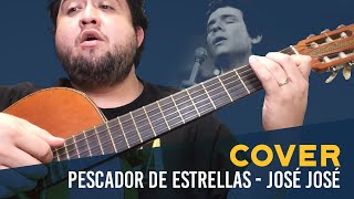 Video thumbnail of "José José - Pescador de estrellas (Cover)"