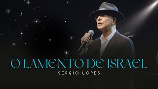 O Lamento De Israel - Sergio Lopes - Igreja De Itaquera Sp Abril2023