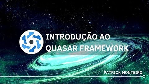 Aula 01 - Preparando Ambiente para o Quasar