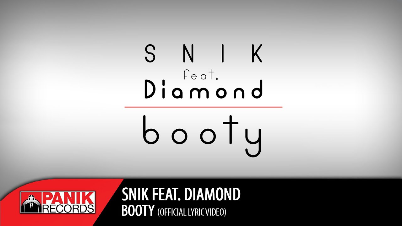SNIK - BOOTY feat. Diamond | Official Lyric Video