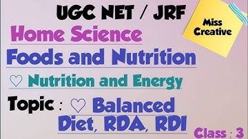 UGC NET/JRF|| 2020||HomeScience|| Foods And Nutrition|| Nutrition and Energy|| Class : 3