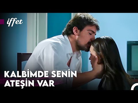 Seni İstiyorum Her Anımda, Yanımda ❤️🔥- İffet