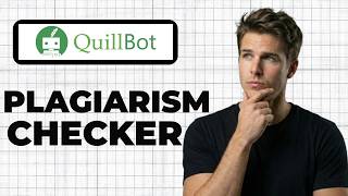 How To Use QuillBot Plagiarism Checker (Quick Guide)
