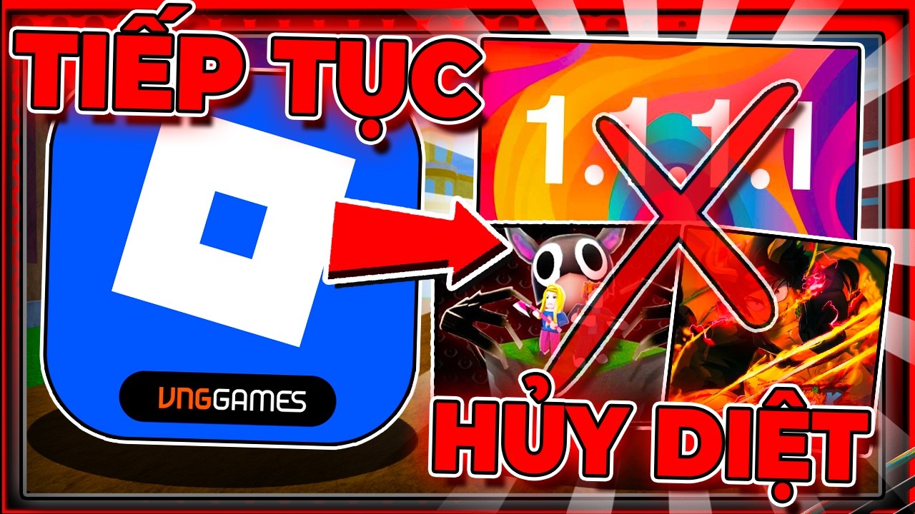 BẢN TIN ROBLOX - ROBLOX VNG LẠI BẬT MODE HỦY DIỆT NHƯ 01/07...