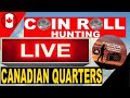 Coin Roll Hunting Canadian Quarter - Looking for Silver &amp; Colorized Coins