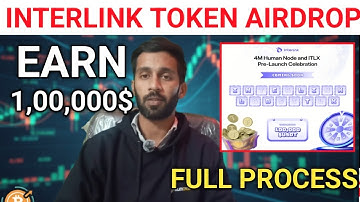 📌INTERLINK NEW UPDATE🔥$1,00,000 REWARD CAMPAIGN🔥HOW TO JOIN FULL PROCESS✅$ITLG CLAIM LISTING