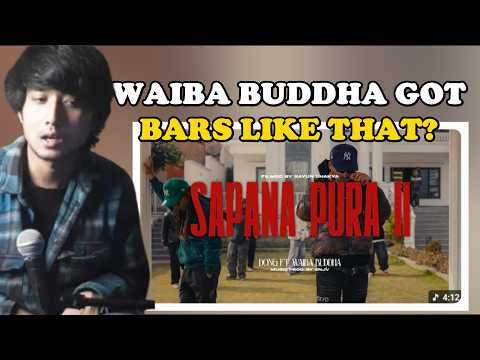 DONG - Sapana Pura II ft. Waiba Buddha #reaction