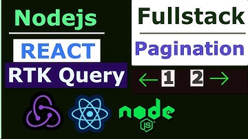 MERN Stack Pagination | React + Redux Toolkit & RTK Query + Nodejs + MongoDB For Beginners👌