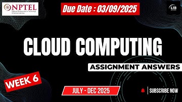 Cloud Computing Week 6 Assignment Answers | NPTEL July 2025