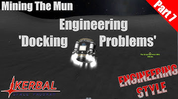 Kerbal Space Program - Mining the Mun Part 7